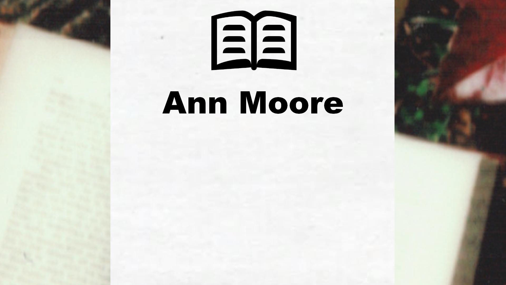 Livres de Ann Moore