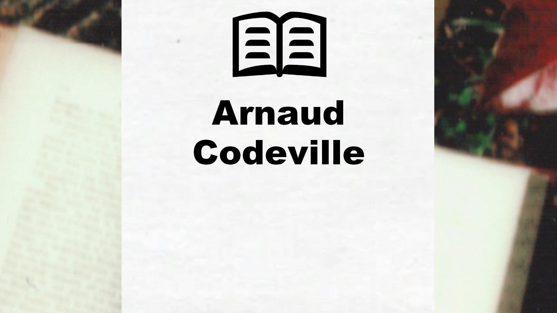 Livres de Arnaud Codeville