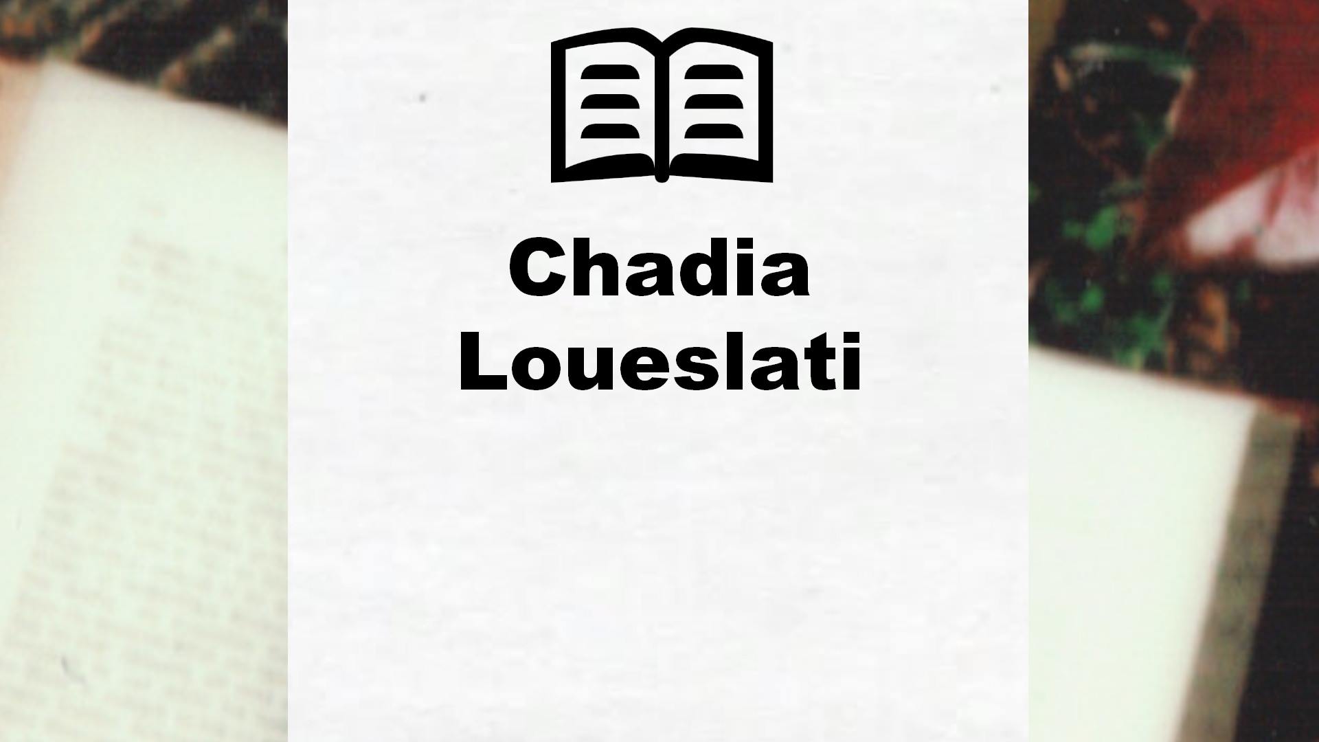 Livres de Chadia Loueslati
