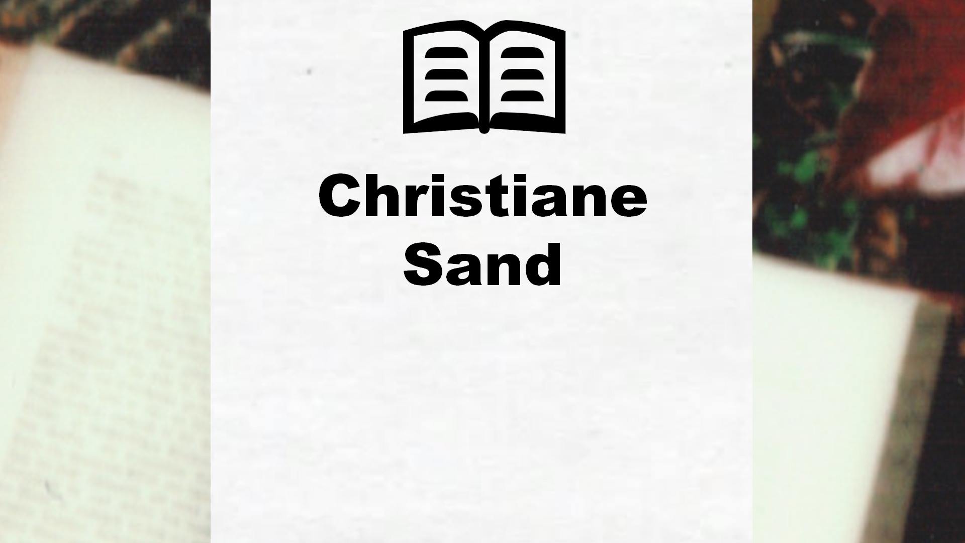 Livres de Christiane Sand