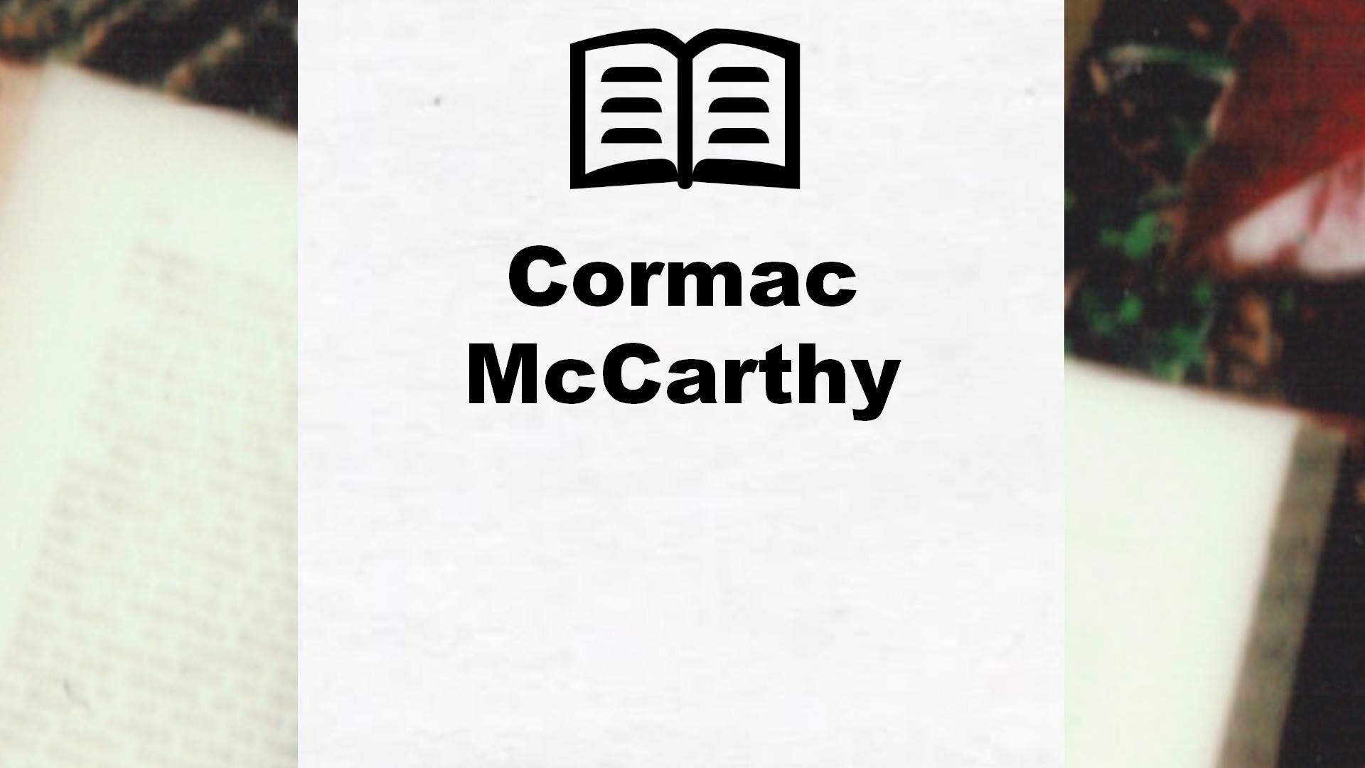 Livres de Cormac McCarthy