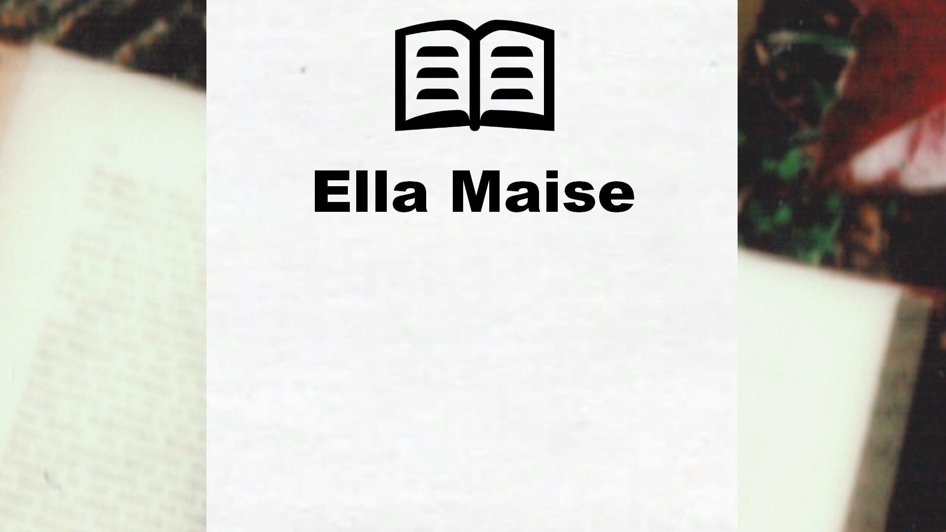 Livres de Ella Maise