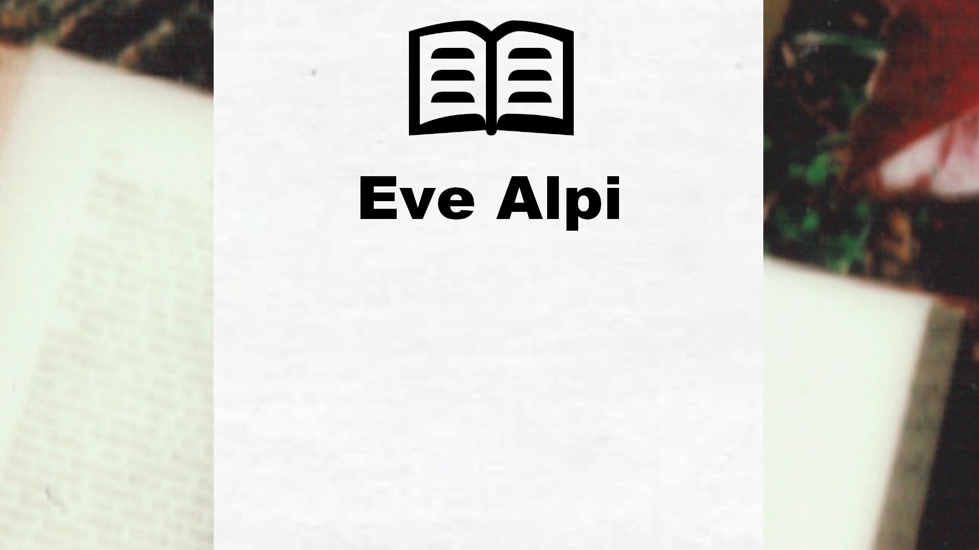 Livres de Eve Alpi