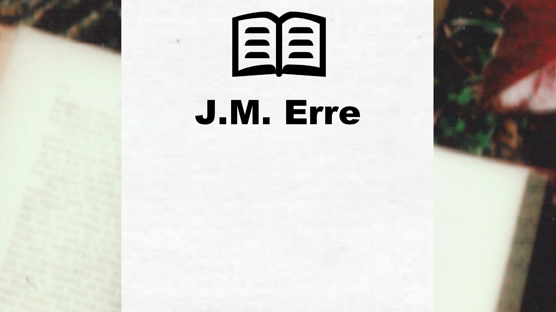 Livres de J.M. Erre