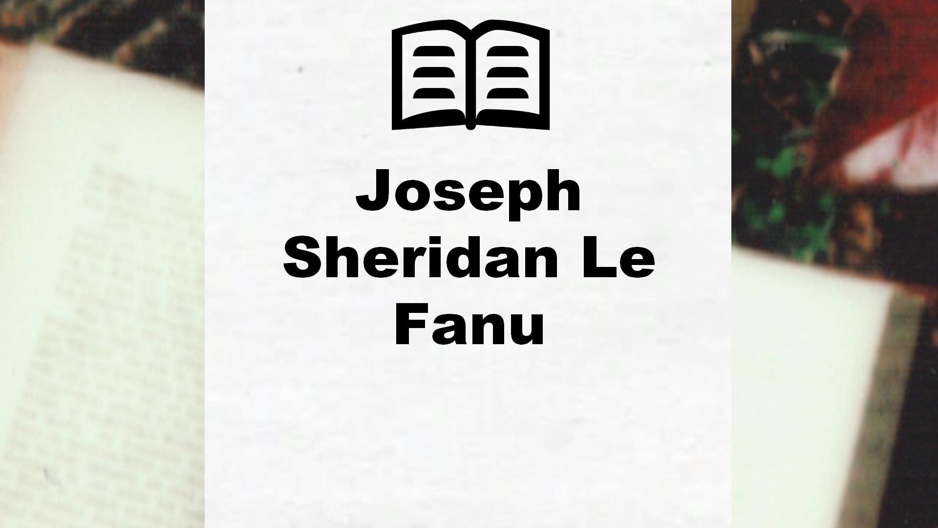 Livres de Joseph Sheridan Le Fanu