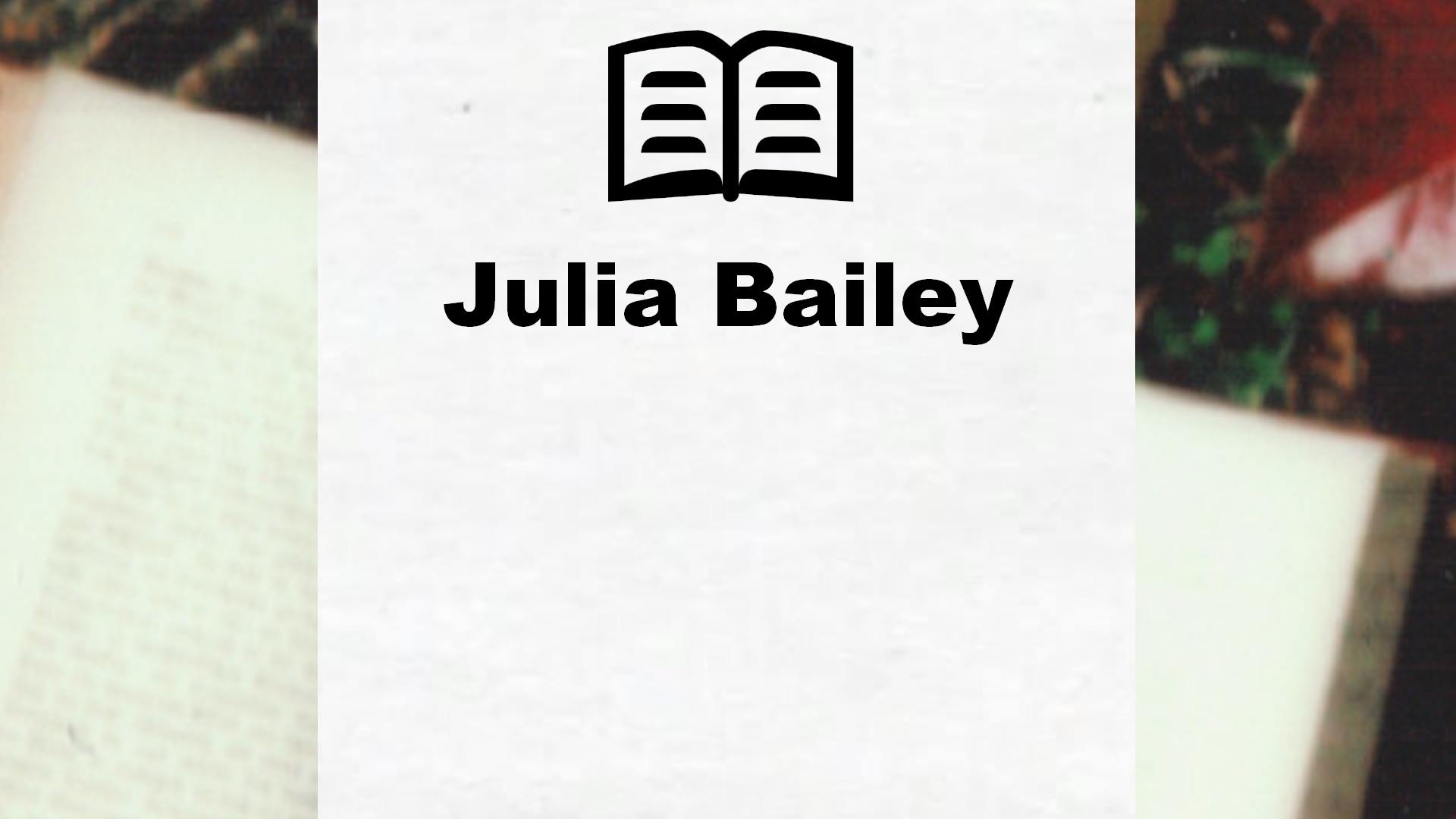 Livres de Julia Bailey