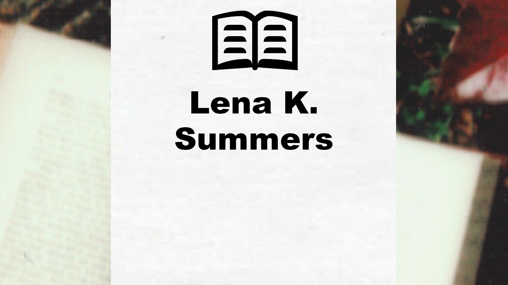 Livres de Lena K. Summers