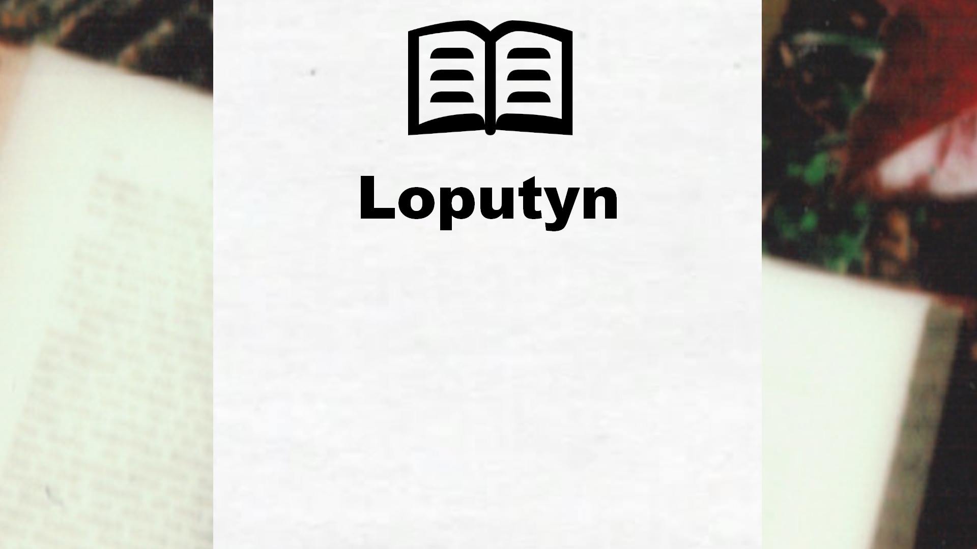 Livres de Loputyn