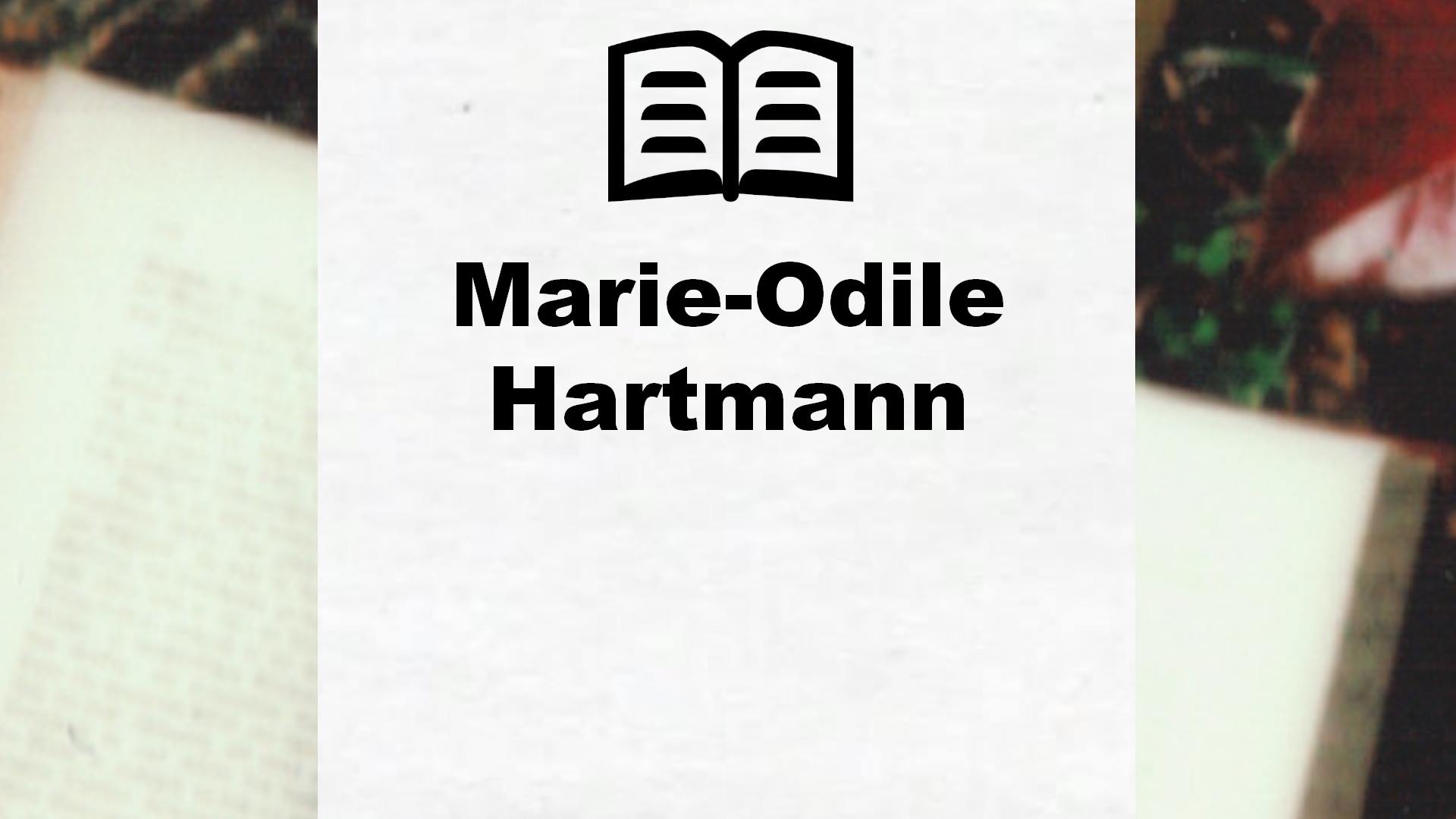 Livres de Marie-Odile Hartmann