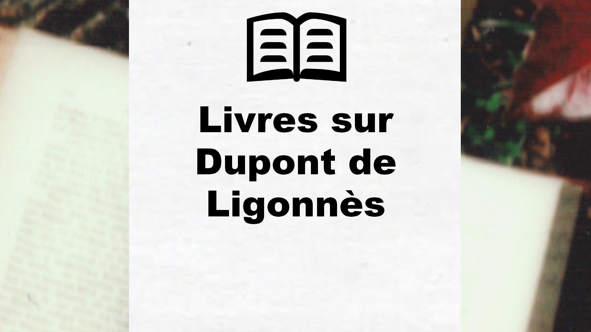 Livres sur Dupont de Ligonnès