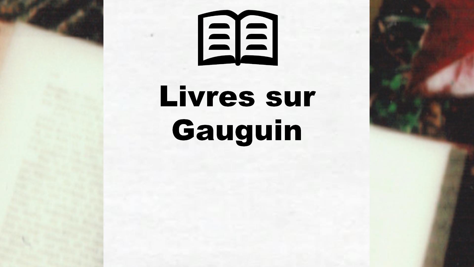 Livres sur Gauguin