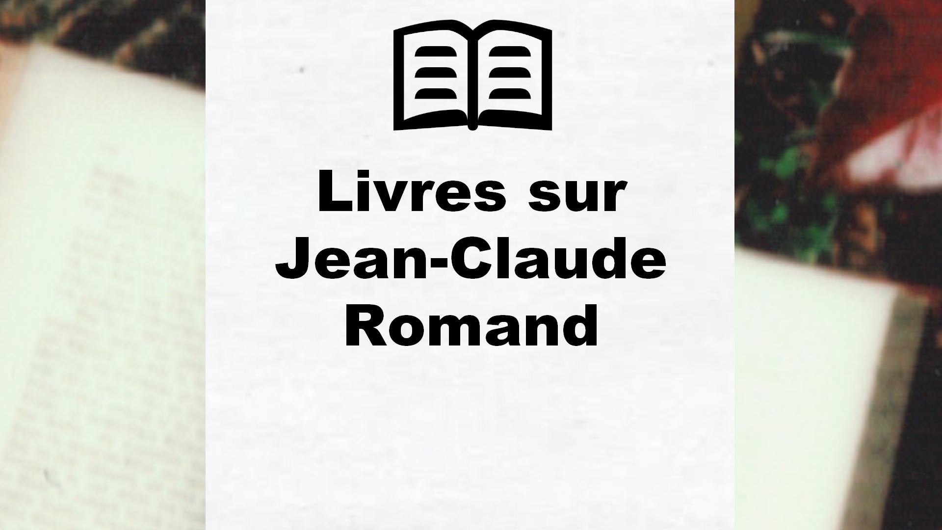 Livres sur Jean-Claude Romand