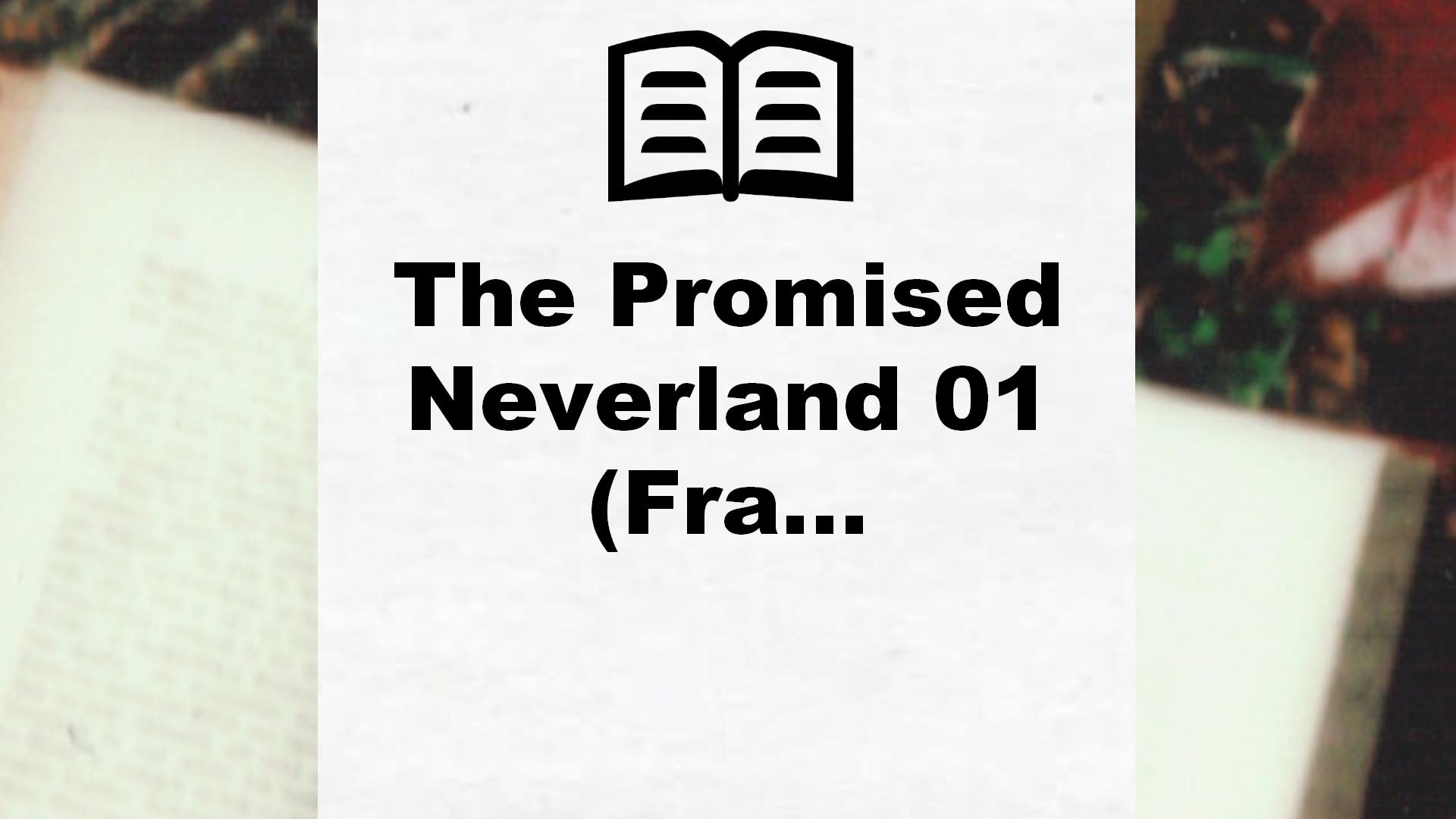 The Promised Neverland 01 (Fra… – Critique